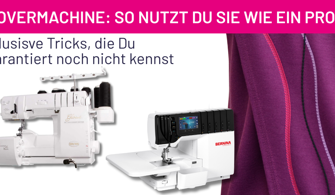 Covermaschine: Sicher wie ein Profi nutzen!