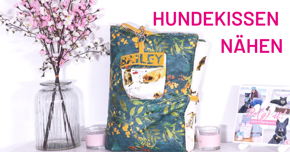 Hundekissen nähen – Für unterwegs mit passendem Leckerli-Beutel