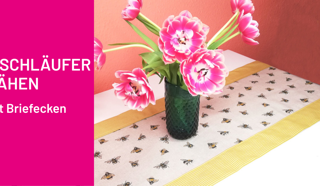 Tischläufer nähen (Tischläufer mit Briefecken)