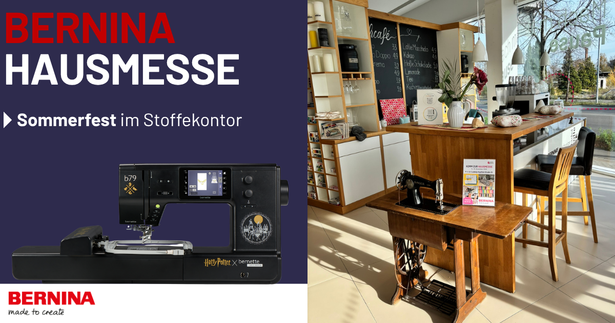 BERNINA Hausmesse: Sommerfest 2026 – Stickfans aufegpasst!