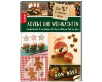 Bastelbuch: Die 101 schönsten Ideen für Advent...