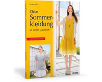 Nähbuch: Chice Sommerkleidung an einem Tag...