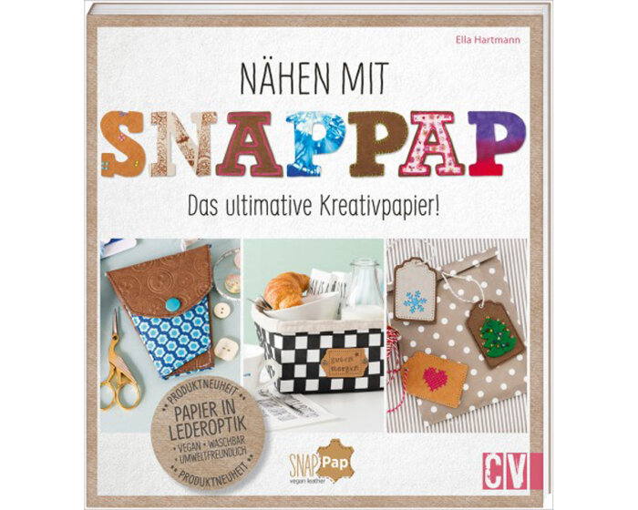 Nähbuch: Nähen mit Snappap - Das ultimative Kreativpapier, OZ Verlag