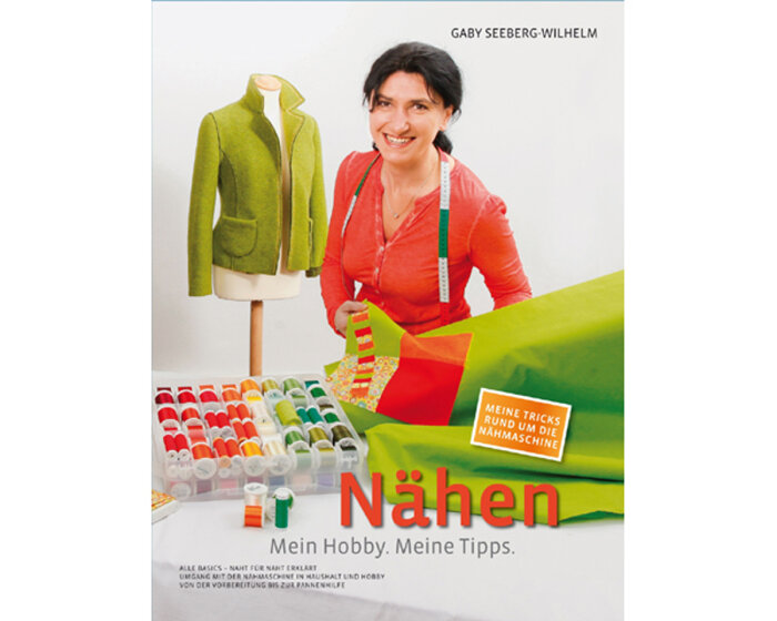 Nählehrbuch: Nähen - Mein Hobby. Meine Tipps, My Overlock Verlag