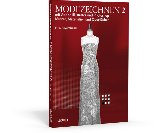 Modezeichnen mit Adobe Illustrator und Photoshop 2, Stiebner Verlag
