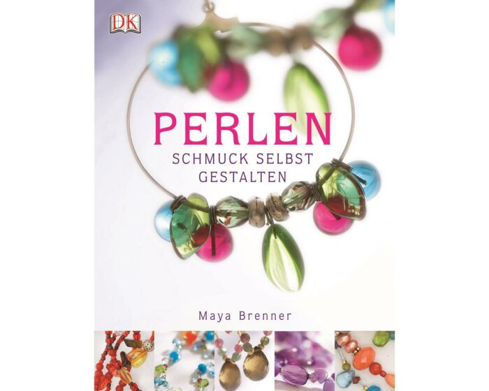 Perlenbuch: Perlen-Schmuck selbst gestalten, DK Verlag