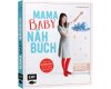 Mama Baby Nähbuch, EMF