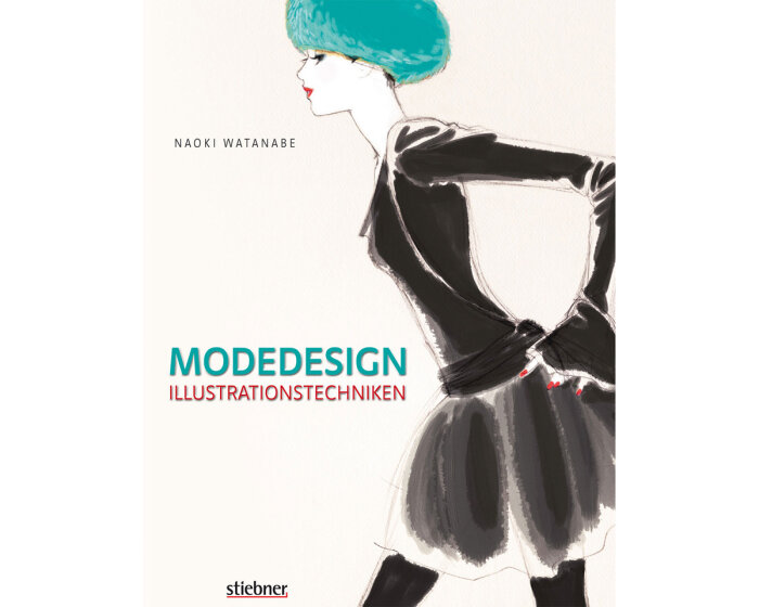 Modeskizzen-Buch: Modedesign Illustationstechniken, Stiebner Verlag
