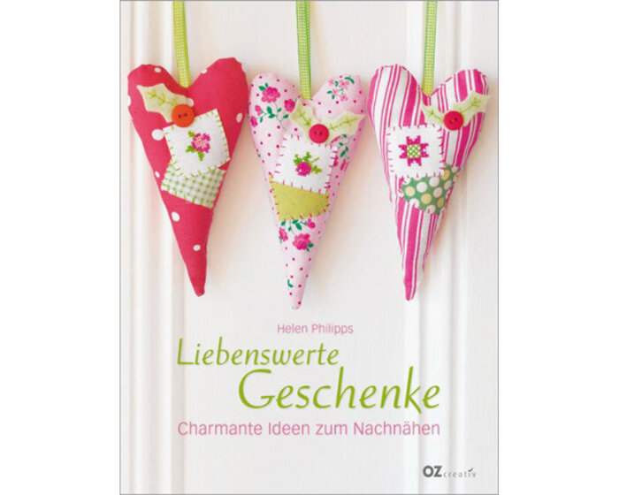 Nähbuch: Liebenswerte Geschenke, OZ Verlag