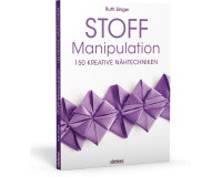 Designbuch: Stoffmanipulation, Stiebner Verlag