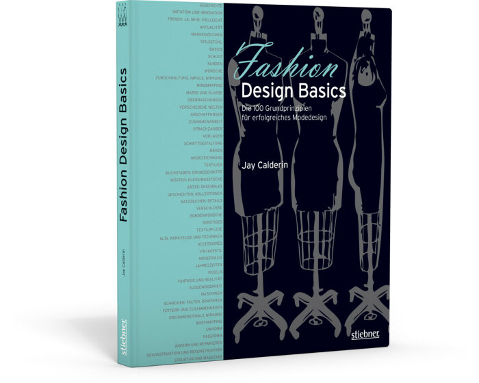 Modedesignbuch: Fashion Design Basics, Stiebner Verlag
