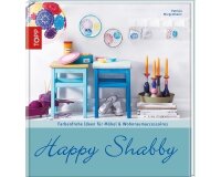 Homedekobuch: Happy Shabby, TOPP