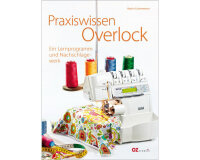 Nählehrbuch: Praxiswissen Overlock, OZ Verlag