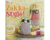 Nähbuch: Zakka-Style!, OZ Verlag