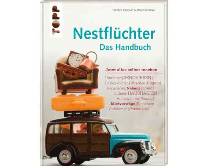 Homedekobuch: Nestflüchter - Das Handbuch, TOPP