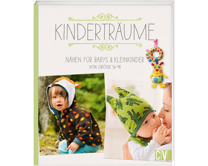 Nähbuch: Kinderträume - Nähen für Babys und Kleinkinder, OZ Verlag
