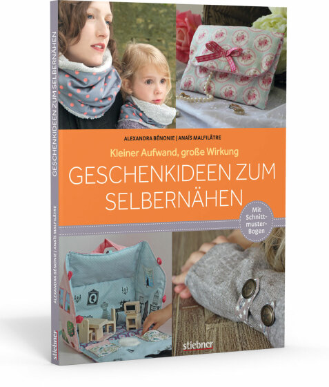 Nähbuch: Geschenkideen zum Selbernähen, Stiebner Verlag