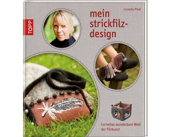 Filzbuch: Mein strickfilz-design, TOPP