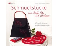Schmuckstücke aus Stoff, Filz und Stickerei, OZ Verlag