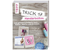 Nähbuch: Trick 17 - Handarbeiten, TOPP
