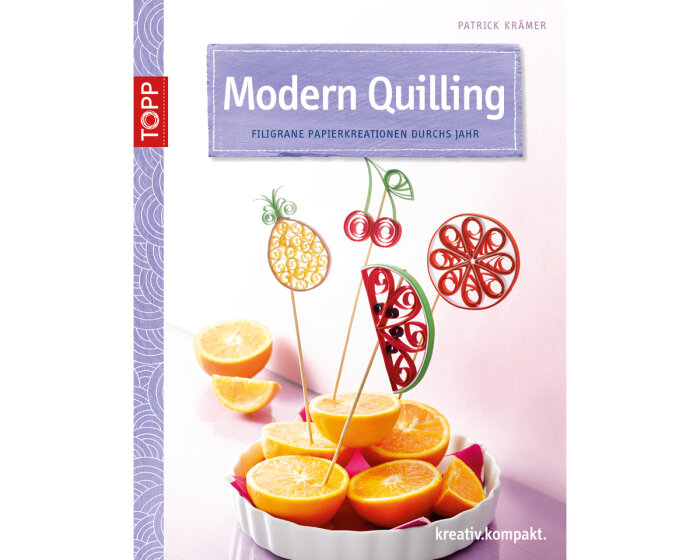 Bastelbuch: Modern Quilling, TOPP