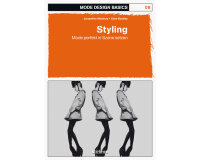 Mode Design Basics: Band 8 - Styling, Stiebner Verlag
