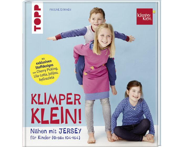 Jersey-Nähbuch: Klimperklein! Nähen mit Jersey, TOPP