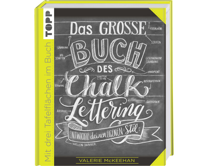 Zeichenbuch: Das Grosse Buch des Chalklettering,TOPP