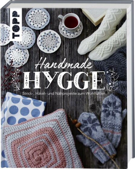 Handarbeitsbuch: Handmade HYGGE, TOPP