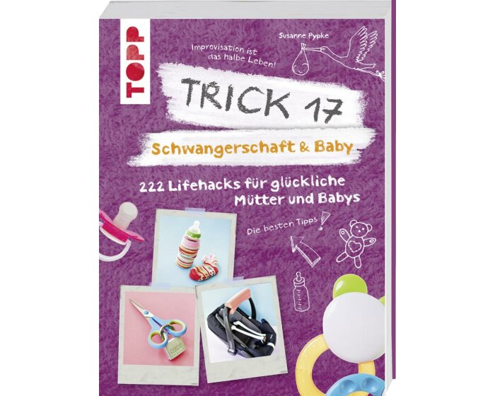 Haushaltsbuch: Trick 17 - Schwangerschaft & Baby, TOPP