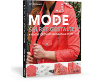 Modebuch: Mode selbst gestalten, Stiebner Verlag