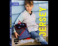 Jersey-Nähbuch: Alles Jersey - Boys Only, EMF