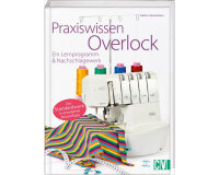 Overlockbuch: Praxiswissen Overlock, CV