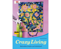 Patchworkbuch Crazy Living, OZ creativ