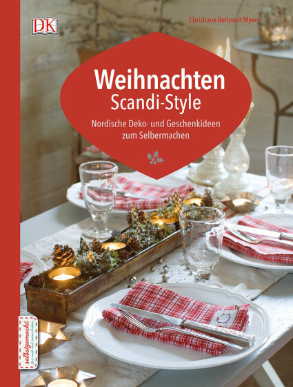 Näh- und Bastelbuch: Weihnachten Scandi-Style, DK Verlag