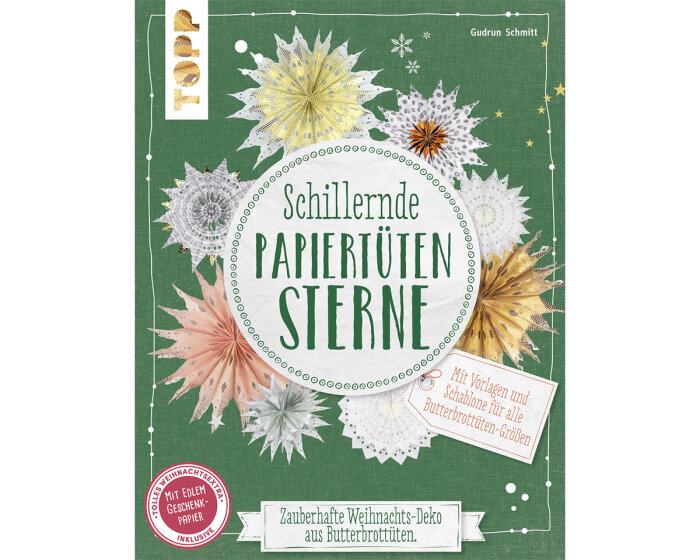 Bastelbuch: Schillernde Papiertütensterne, Topp