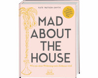 Homedekobuch: MAD ABOUT THE HOUSE, Busse Seewald