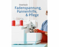 Nählehrbuch - Mach mehr mit deiner Overlock!, My Overlock Verlag