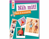 Kindernähbuch: Näh mit! Mode & Accessoires,...