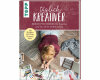 Lifestyle-Buch: Täglich kreativer, Topp