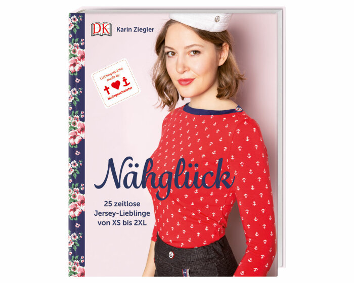 Nähbuch: Nähglück - Lieblingsstücke von blutsgeschwister, DK Verlag