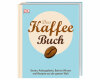 Barista-Buch: Das Kaffee-Buch, DK Verlag