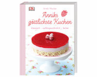 Backbuch: Anniks göttlichste Kuchen, DK Verlag