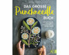 Handarbeitsbuch: Das große Punchneedle Buch, CV