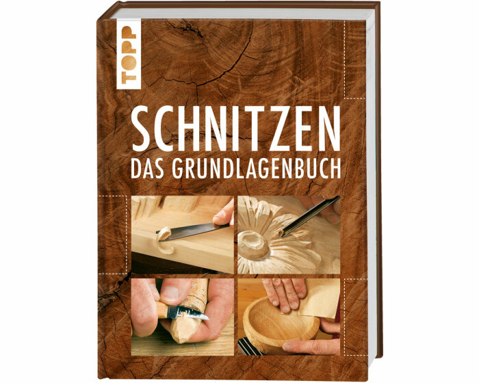 Bastelbuch: Schnitzen - Das Grundlagenbuch, TOPP