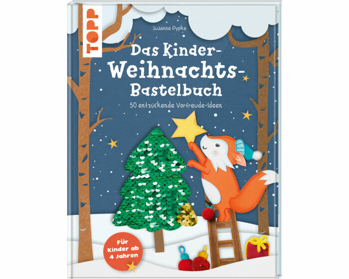 Weihnachts-Bastelbuch: Das Kinder-Weihnachts-Bastelbuch, TOPP