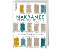 Handarbeitsbuch: Makramee - Das große Buch der...