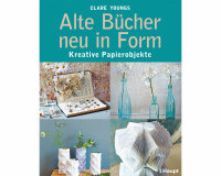 Bastelbuch: Alte Bücher neu in Form, Haupt