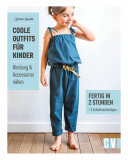 Nähbuch: Coole Outfits für Kinder, CV