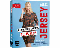 Jersey-Nähbuch: Alles Jersey - Kleider & Shirts Plus...